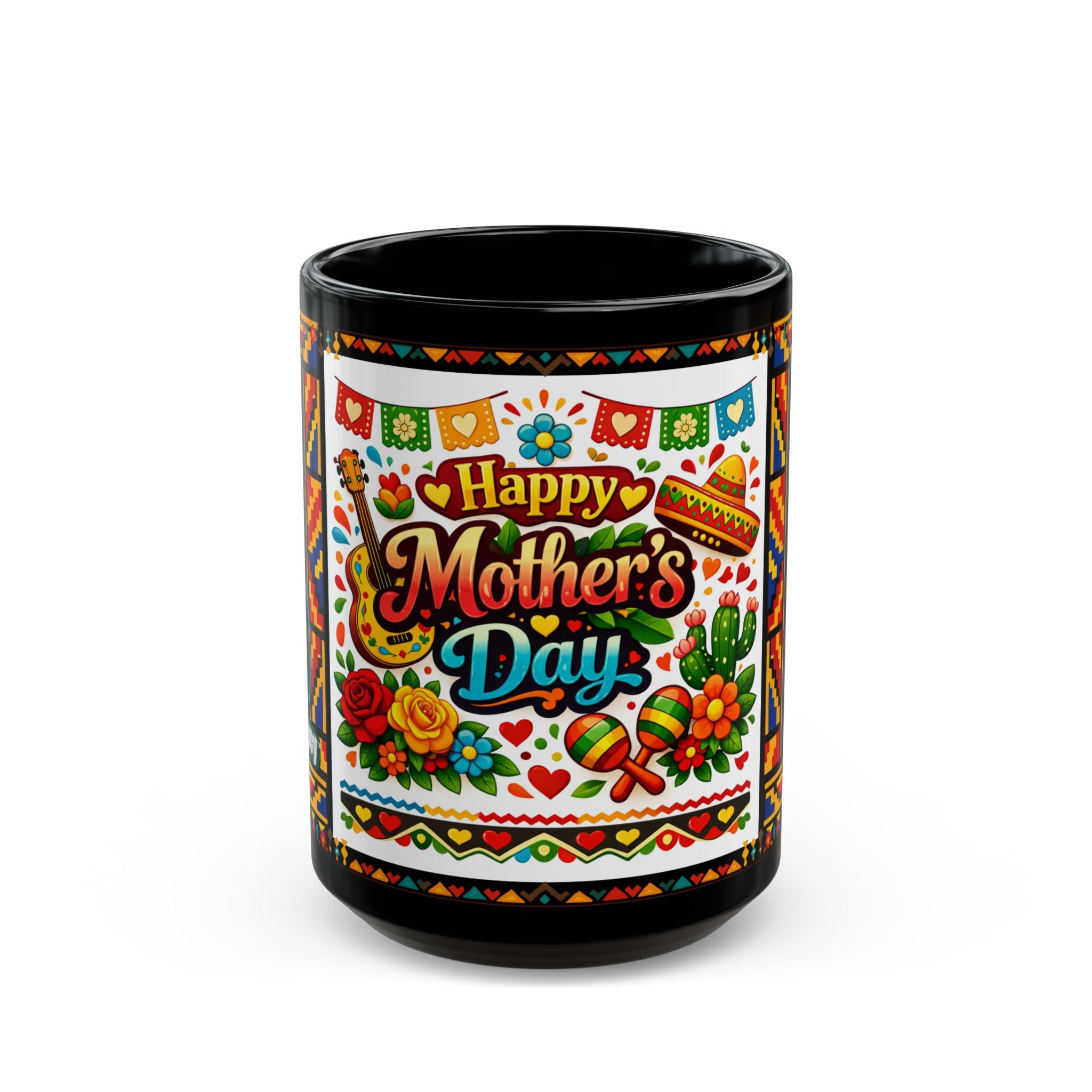 Happy Mother's Day Mexican Fiesta Mug — Colorful Floral & Sombrero Design (Black 11oz/15oz)
